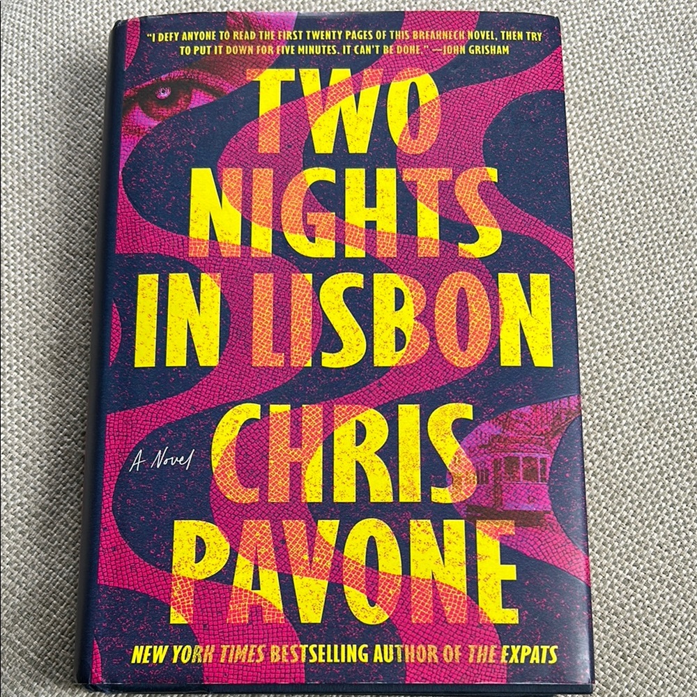 “Two Nights in Lisbon” novel by Chris Pavone
